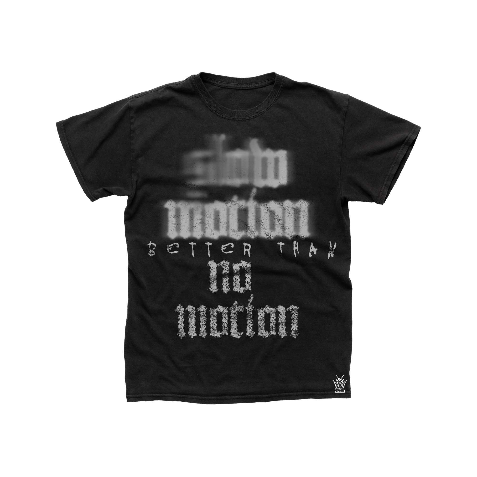 Faded Slow motion Better Than No Motion T-shirt